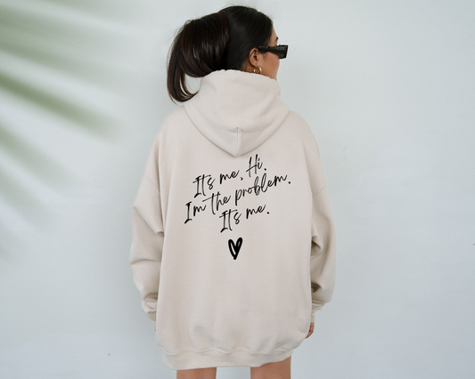 I'm the problem Hoodie in Sand